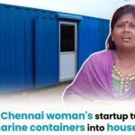 Vaanmathi’s Dream: Revolutionizing Housing with Affordable Container Hom